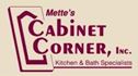 Mette's Cabinet Corner, Inc.