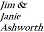 Jim & Janie Ashworth